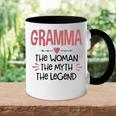 Gramma Grandma Gift Gramma The Woman The Myth The Legend Accent Mug