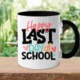 Happy Last Day Of School Funny V3 Accent Mug