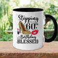 Womens Stepping Into My 60Th Birthday Blessed Womens 60 Years Old Accent Mug