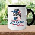 Yes Im An Ultra Maga Girl Proud Of It Usa Flag Messy Bun Accent Mug
