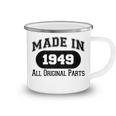 1949 Birthday Made In 1949 All Original Parts Camping Mug