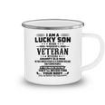 I Am A Lucky Son Because Im Raised By A Veteran Camping Mug