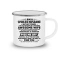 I Am A Spoiled Husband But Not Yours V2 Camping Mug