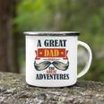 A Great Dad Make The Great Adventures Camping Mug