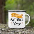 Fathers Day Happy Fathers Day Gift For Your Father Camping Mug