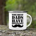 Mens The Best Dads Have Mustaches Father Daddy Funny Camping Mug
