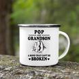 Pop Grandpa Gift Pop And Grandson A Bond That Cant Be Broken Camping Mug