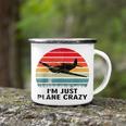 Vintage Im Just Plane Crazy Airplane Pilots Aviation Day Camping Mug
