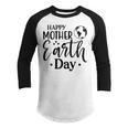 Happpy Mother Earth Day Youth Raglan Shirt