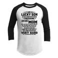 I Am A Lucky Son Because Im Raised By A Freaking Awesome Mom Shes A Bit Crazy And Scares Me Youth Raglan Shirt