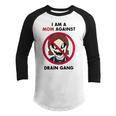 I Am A Mom Against Drain Gang V2 Youth Raglan Shirt