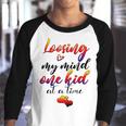 Cute Mom Loosing My Mind One Kid At A Time Mothers Day Gif Youth Raglan Shirt