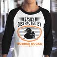 Easily Distracted By Rubber Ducks Duck Youth Raglan Shirt