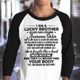 Funny For Brother From Sister I Am A Lucky Brother Youth Raglan Shirt