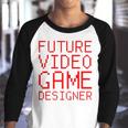 Future Video Game Designer Kids Youth Raglan Shirt