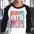 Straight Outta Middle School 2022 Graduation Youth Raglan Shirt
