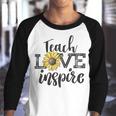 Teach Love Inspire Sunflower Teacher Inspirational Quotes Cute Lettering Youth Raglan Shirt