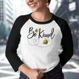 Be Kind Bees Insect Lover Funny Kindness Friendly Kids Heart Youth Raglan Shirt