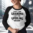 Grandma Let The Spoiling Begin Gift First Time Grandma Youth Raglan Shirt