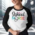 School Nurse Nurse Nurse Gift Funny Nurse Nursing Student Nursing Graduate Gift Youth Raglan Shirt