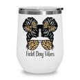 Happy Field Day Field Day Tee Kids Graduation School Fun Day V10 Wine Tumbler