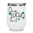 One Lucky Girl Funny St Patrick Day Wine Tumbler