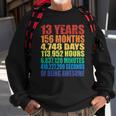 13Th Birthday For Boys & Girls 13 Years Of Being Awesome Sweatshirt Gifts for Old Men