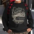 1955 Birthday Living Legend Since 1955 Sweatshirt Gifts for Old Men