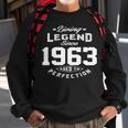 1963 Birthday Gift Living Legend Since 1963 Aged To Perfection Sweatshirt Gifts for Old Men