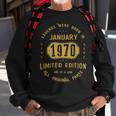 1970 January Birthday Gift 1970 January Limited Edition Sweatshirt Gifts for Old Men