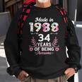 34 Years Old Gifts 34Th Birthday Born In 1988 Women Girls Sweatshirt Gifts for Old Men