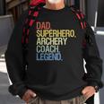 Archery Coach Dad Superhero Archery Coach Legend Sweatshirt Gifts for Old Men
