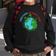 Climate Change Action Justice Cool Earth Day Lovers Gift Sweatshirt Gifts for Old Men
