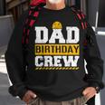 Dad Birthday Crew Construction Birthday Party Supplies Sweatshirt Gifts for Old Men