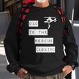 Dad To The Rescue Again Helicopter Sweatshirt Gifts for Old Men
