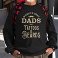 Dads With Tattoos And Beards Sweatshirt Gifts for Old Men