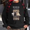 Dog Lovers Against Racismanti Racism Sweatshirt Gifts for Old Men