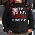 Flip Flops Fireworks And Freedom 4Th Of July V2 Sweatshirt Gifts for Old Men