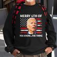 Funny Biden Independence Day Merry Happy 4Th Of July Sweatshirt Gifts for Old Men
