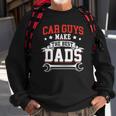 Funny Car Guys Make The Best Dads Mechanic Fathers Day Sweatshirt Gifts for Old Men