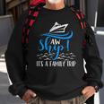 Funny Cruise Vacation - Aw Ship Its A Family Trip Sweatshirt Gifts for Old Men