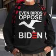 Funny Even Birds Oppose Biden Sweatshirt Gifts for Old Men