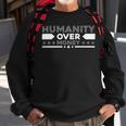 Funny Humanity Over Money Sweatshirt Gifts for Old Men