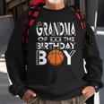 Grandma Of The Birthday Boy Party A Favorite Boy Basketball Sweatshirt Gifts for Old Men