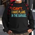 Ill Be In The Garage Funny Dad Work Repair Car Mechanic Sweatshirt Gifts for Old Men