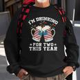 Im Drinking For Two This Year Pregnancy 4Th Of July Sweatshirt Gifts for Old Men
