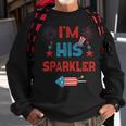 Im His Sparkler 4Th Of July Fireworks Matching Couples Sweatshirt Gifts for Old Men