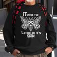 It Rubs The Lotion On Its Skins Sweatshirt Gifts for Old Men
