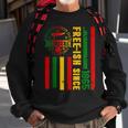 Juneteenth African Flag Free Ish Since 1865 Black Pride Sweatshirt Gifts for Old Men