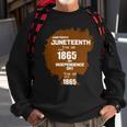 Juneteenth Woman Tshirt Sweatshirt Gifts for Old Men